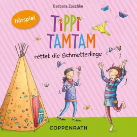Hörbuch Tippi Tamtam rettet die Schmetterlinge  - Autor Barbara Zoschke  