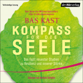 Hörbuch Kompass für die Seele  - Autor Bas Kast   - gelesen von Herbert Schäfer