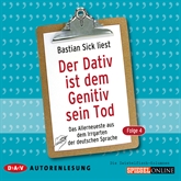 Hörbuch Das Allerneueste aus dem Irrgarten der deutschen Sprache (Folge 4)  - Autor Bastian Sick   - gelesen von Bastian Sick