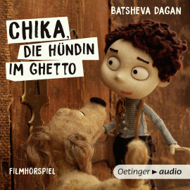 Hörbuch Chika, die Hündin im Ghetto  - Autor Batsheva Dagan   - gelesen von Schauspielergruppe