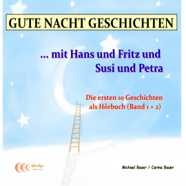 Hörbuch GUTE NACHT GESCHICHTEN  - Autor Bauer, Michael   - gelesen von Bauer, Michael