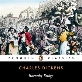 Hörbuch Barnaby Rudge  - Autor Charles Dickens   - gelesen von Richard Pasco
