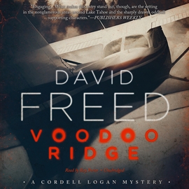 Hörbuch Voodoo Ridge  - Autor David Freed   - gelesen von Ray Porter