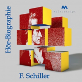 F. Schiller Hör-Biographie