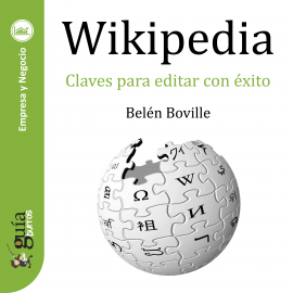Hörbuch GuíaBurros: Wikipedia  - Autor Belén Boville   - gelesen von Kelu Robles