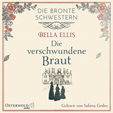 Hörbuch Die verschwundene Braut  - Autor Bella Ellis   - gelesen von Sabina Godec
