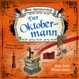 Hörbuch Der Oktobermann  - Autor Ben Aaronovitch   - gelesen von Dietmar Wunder
