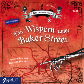 Hörbuch Ein Wispern unter Baker Street  - Autor Ben Aaronovitch   - gelesen von Dietmar Wunder