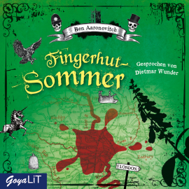 Hörbuch Fingerhut-Sommer  - Autor Ben Aaronovitch   - gelesen von Dietmar Wunder