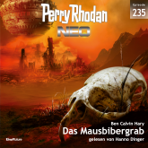 Perry Rhodan Neo 235: Das Mausbibergrab