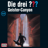 Hörbuch Folge 124: Geister-Canyon  - Autor Ben Nevis  
