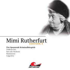 Hörbuch Mimi Rutherfurt, Edition 4: Vier Spannende Kriminalhörspiele  - Autor Ben Sachtleben   - gelesen von Schauspielergruppe
