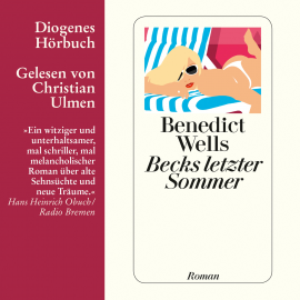 Hörbuch Becks letzter Sommer  - Autor Benedict Wells   - gelesen von Christian Ulmen