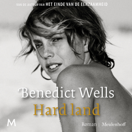 Hörbuch Hard Land  - Autor Benedict Wells   - gelesen von Robert Stadlober