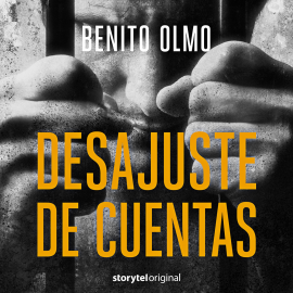 Hörbuch Desajuste de cuentas S01 - S01E05  - Autor Benito Olmo   - gelesen von Arturo López