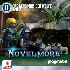 Hörbuch Novelmore - Folge 11: Das Geheimnis der Wölfe - Teil 2  - Autor Benjamin Schreuder   - gelesen von Schauspielergruppe
