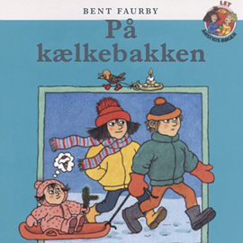 Hörbuch På kælkebakken  - Autor Bent Faurby   - gelesen von Grete Sonne