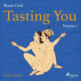 Hörbuch Voyeur (Tasting You 1)  - Autor Bente Clod   - gelesen von Linda Elvira