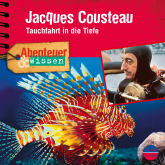 Abenteuer & Wissen: Jacques Cousteau