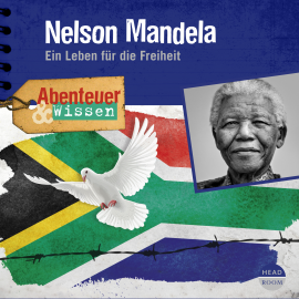 Hörbuch Abenteuer & Wissen: Nelson Mandela  - Autor Berit Hempel   - gelesen von Schauspielergruppe
