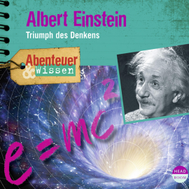 Hörbuch Albert Einstein: Triumph des Denkens (Hörspiel)  - Autor Berit Hempel   - gelesen von Schauspielergruppe