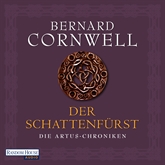 Hörbuch Der Schattenfürst  - Autor Bernard Cornwell   - gelesen von Gerd Köster