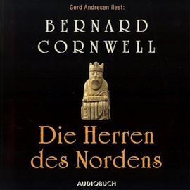 Hörbuch Die Herren des Nordens (Der Wikinger-Saga 3)  - Autor Bernard Cornwell   - gelesen von Gerd Andresen