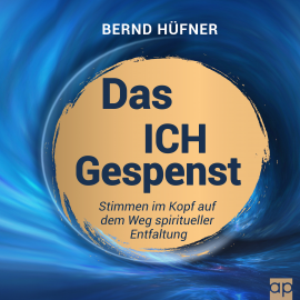 Hörbuch Das Ich Gespenst  - Autor Bernd Hüfner   - gelesen von Fabian Weiß