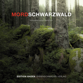 Hörbuch Mordschwarzwald  - Autor Bernd Leix   - gelesen von Mike Maas