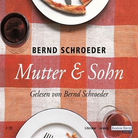 Hörbuch Mutter und Sohn  - Autor Bernd Schroeder   - gelesen von Bernd Schroeder