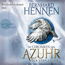 Hörbuch Der Verfluchte (Die Chroniken von Azuhr 1)  - Autor Bernhard Hennen   - gelesen von Reinhard Kuhnert