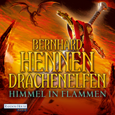 Hörbuch Drachenelfen - Himmel in Flammen (Teil 5)  - Autor Bernhard Hennen   - gelesen von Detlef Bierstedt