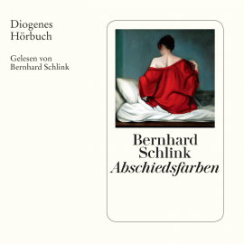 Hörbuch Abschiedsfarben  - Autor Bernhard Schlink   - gelesen von Bernhard Schlink