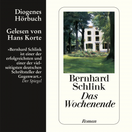 Hörbuch Das Wochenende  - Autor Bernhard Schlink   - gelesen von Hans Korte