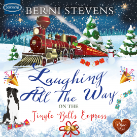 Hörbuch Laughing all the Way on the Jingle Bells Express  - Autor Berni Stevens   - gelesen von David Thorpe