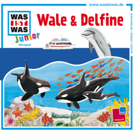 Hörbuch WAS IST WAS Junior Hörspiel: Wale & Delfine  - Autor Bettina Brömme   - gelesen von Various Artists