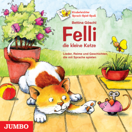 Hörbuch Felli, die kleine Katze  - Autor Bettina Göschl   - gelesen von Schauspielergruppe