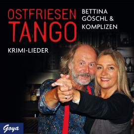 Hörbuch Ostfriesentango  - Autor Bettina Göschl  