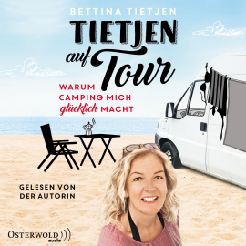 Hörbuch Tietjen auf Tour  - Autor Bettina Tietjen   - gelesen von Bettina Tietjen