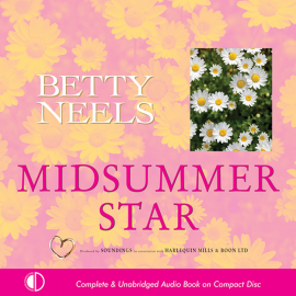 Hörbuch Midsummer Star  - Autor Betty Neels   - gelesen von Karen Cass