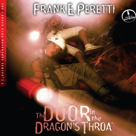 Hörbuch The Door in the Dragon's Throat  - Autor Frank Peretti   - gelesen von Frank Peretti