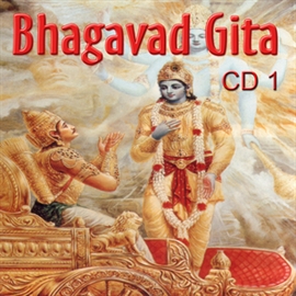 Hörbuch Bhagavad Gita Vol. 1  - Autor Bhagavad Gita   - gelesen von Arjuna