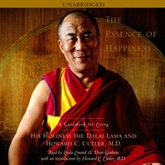 Hörbuch The Essence of Happiness  - Autor His Holiness the Dalai Lama  