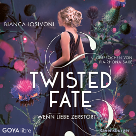 Hörbuch Twisted Fate. Wenn Liebe zerstört  [Band 2 (Ungekürzt)]  - Autor Bianca Iosivoni   - gelesen von Pia-Rhona Saxe