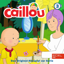 Hörbuch Folge 3: Caillou backt einen Kuchen (Das Original-Hörspiel zur Serie)  - Autor Bianca Wilkens   - gelesen von Schauspielergruppe