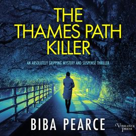 Hörbuch The Thames Path Killer - Detective Rob Miller Mysteries, Book 1 (Unabridged)  - Autor Biba Pearce   - gelesen von Nathaniel Priestley