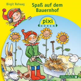 Hörbuch Pixi Hören: Spaß auf dem Bauernhof  - Autor Birgit Rehaag   - gelesen von Robert Missler