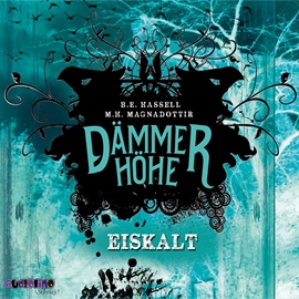 Hörbuch Eiskalt (Dämmerhöhe 2)  - Autor Birgitta Elín Hassel;Marta Hlín Magnadóttir   - gelesen von Svenja Pages