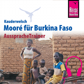 Hörbuch Reise Know-How Kauderwelsch AusspracheTrainer Mooré für Burkina Faso  - Autor Björn Stockleben  