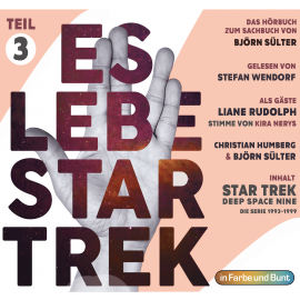 Hörbuch Es lebe Star Trek: Das Hörbuch - Teil 3  - Autor Björn Sülter   - gelesen von Schauspielergruppe